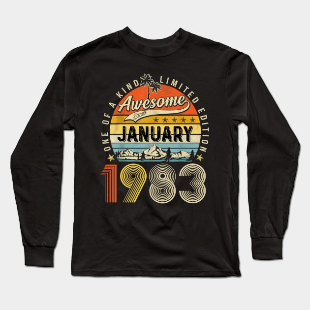 Awesome Since January 1983 Vintage 40th Birthday Long Sleeve T-Shirt by Gearlds Leonia